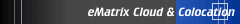 eMatrix Cloud & Colocation