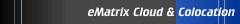 eMatrix Cloud & Colocation